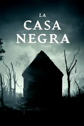La casa negra poster