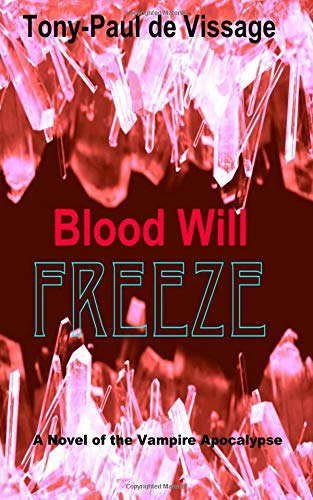 Blood Will Freeze poster
