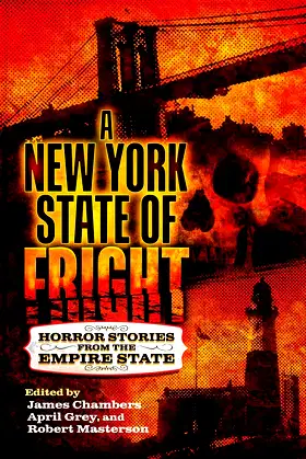 A New York State of Fright: Horror Stories from the Empire State poster