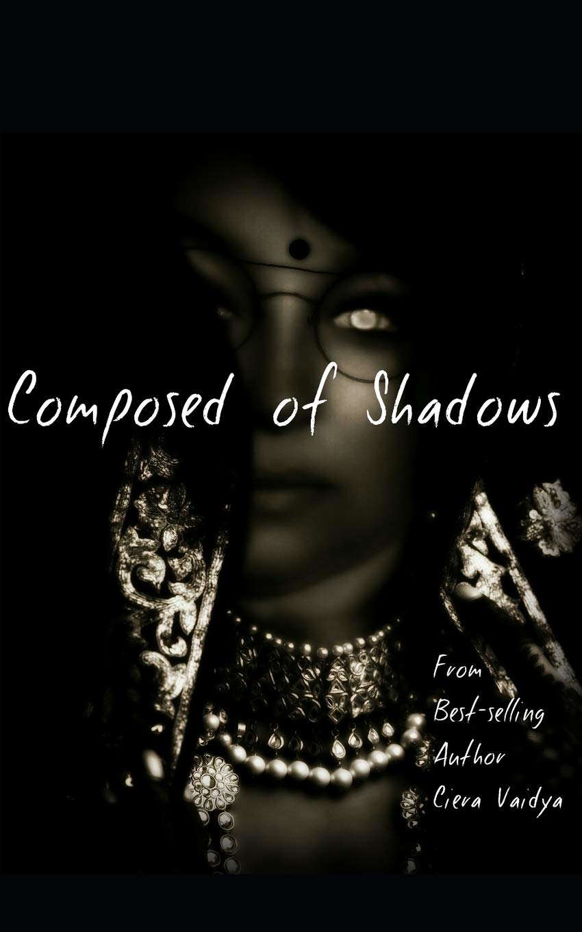 Composed of Shadows poster