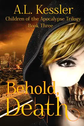 Behold, Death (Children of the Apocalypse) poster