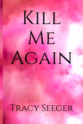 Kill Me Again poster