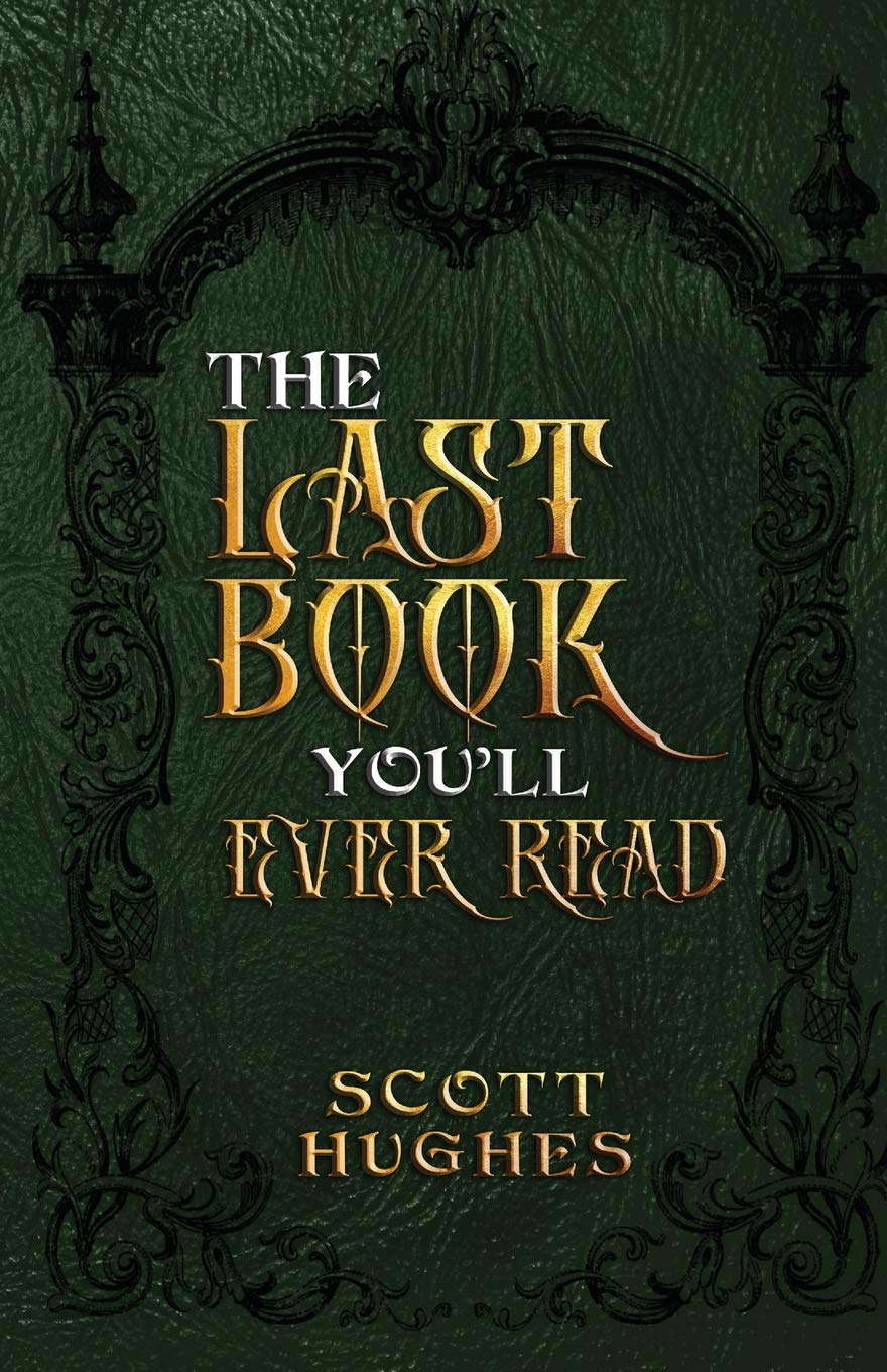 The Last Book You'll Ever Read poster