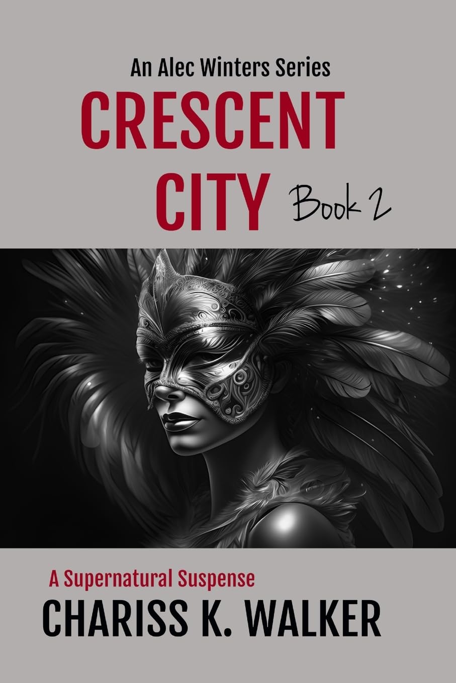 Crescent City (An Alec Winters Series) (Volume 2) poster
