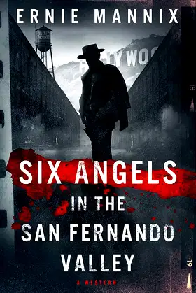 Six Angels In The San Fernando Valley - A Western (Six Devils Book 2) poster