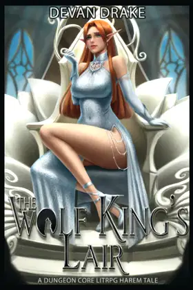 The Wolf King's Lair 1: A dungeon core litrpg/gamelit/harem tale poster