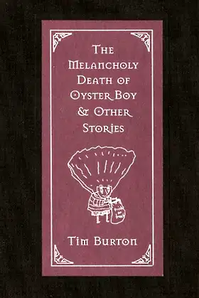 The Melancholy Death of Oyster Boy & Other Stories poster