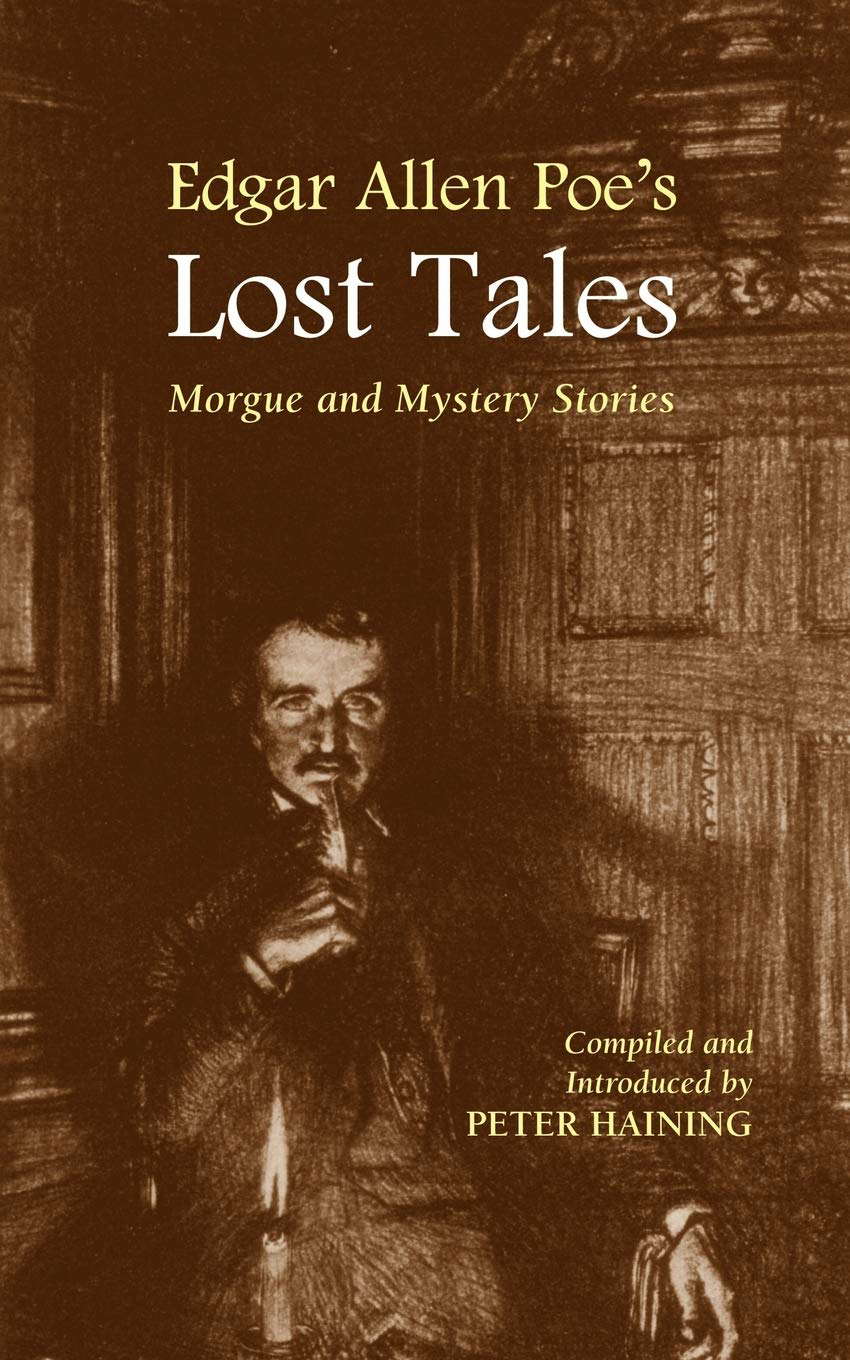 Edgar Allen Poe's Lost Tales: Morgue and Mystery Stories poster