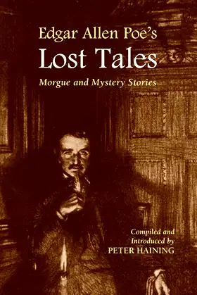 Edgar Allen Poe's Lost Tales: Morgue and Mystery Stories poster