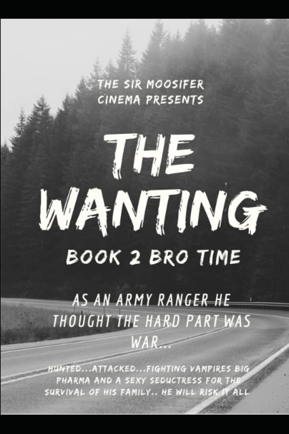 The Wanting Book 2 Bro Time poster