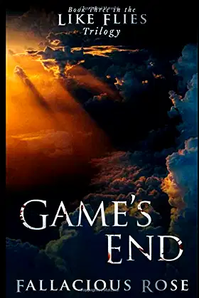 Game's End (Like Flies) poster