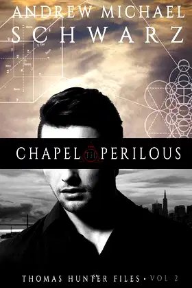 Chapel Perilous (Thomas Hunter Files) poster