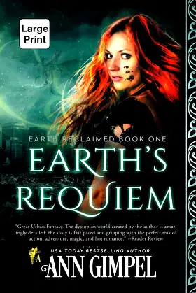 Earth's Requiem: Dystopian Urban Fantasy (Earth Reclaimed) poster