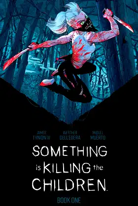 Something is Killing the Children Book One Deluxe Edition poster