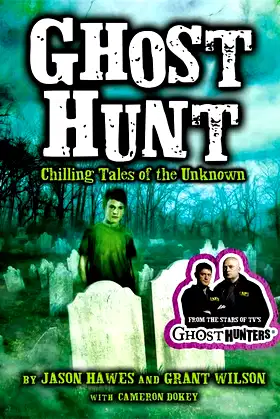 Ghost Hunt: Chilling Tales of the Unknown poster