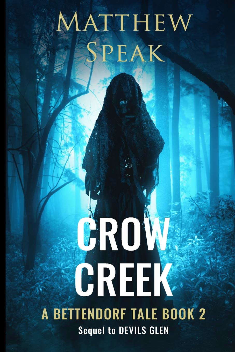 Crow Creek (Bettendorf Tales) poster