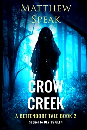 Crow Creek (Bettendorf Tales) poster