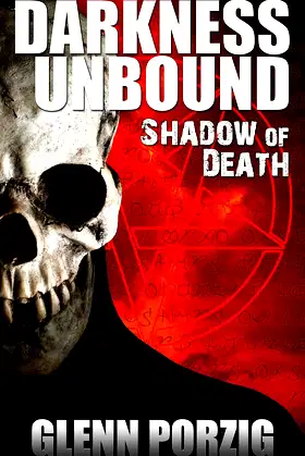 Darkness Unbound: Shadow of Death: An Occult Thriller poster