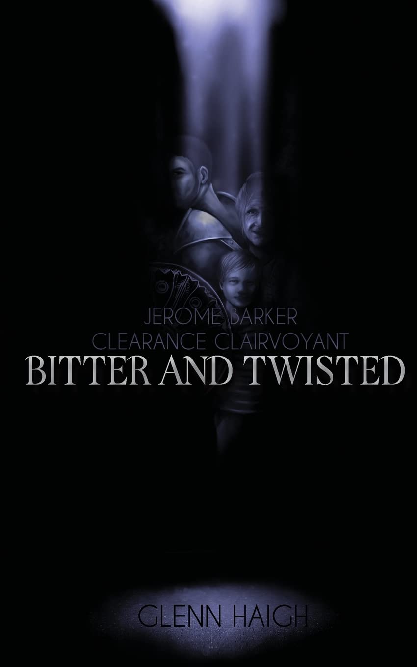 Jerome Barker: Clearance Clairvoyant: Bitter and Twisted poster
