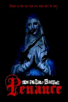 August Underground's Penance poster
