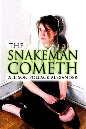 The Snakeman Cometh poster
