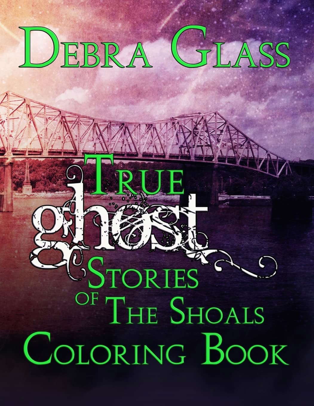 True Ghost Stories of the Shoals Coloring Book (Skeletons in the Closet) poster