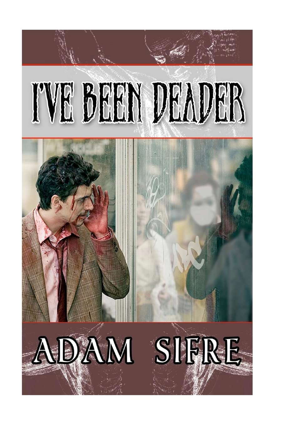 I've Been Deader poster
