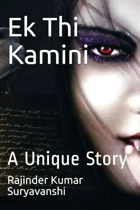 Ek Thi Kamini: A Unique Story poster