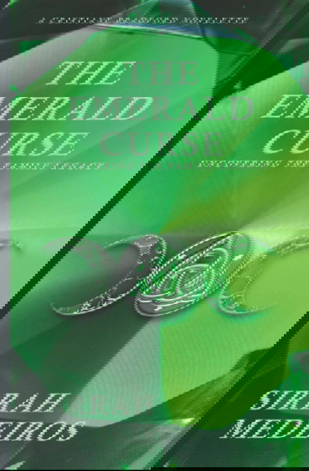 The Emerald Curse: Uncovering the Family Legacy (Cristiane Bradford) poster