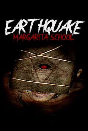 Earthquake: Margarita School poster