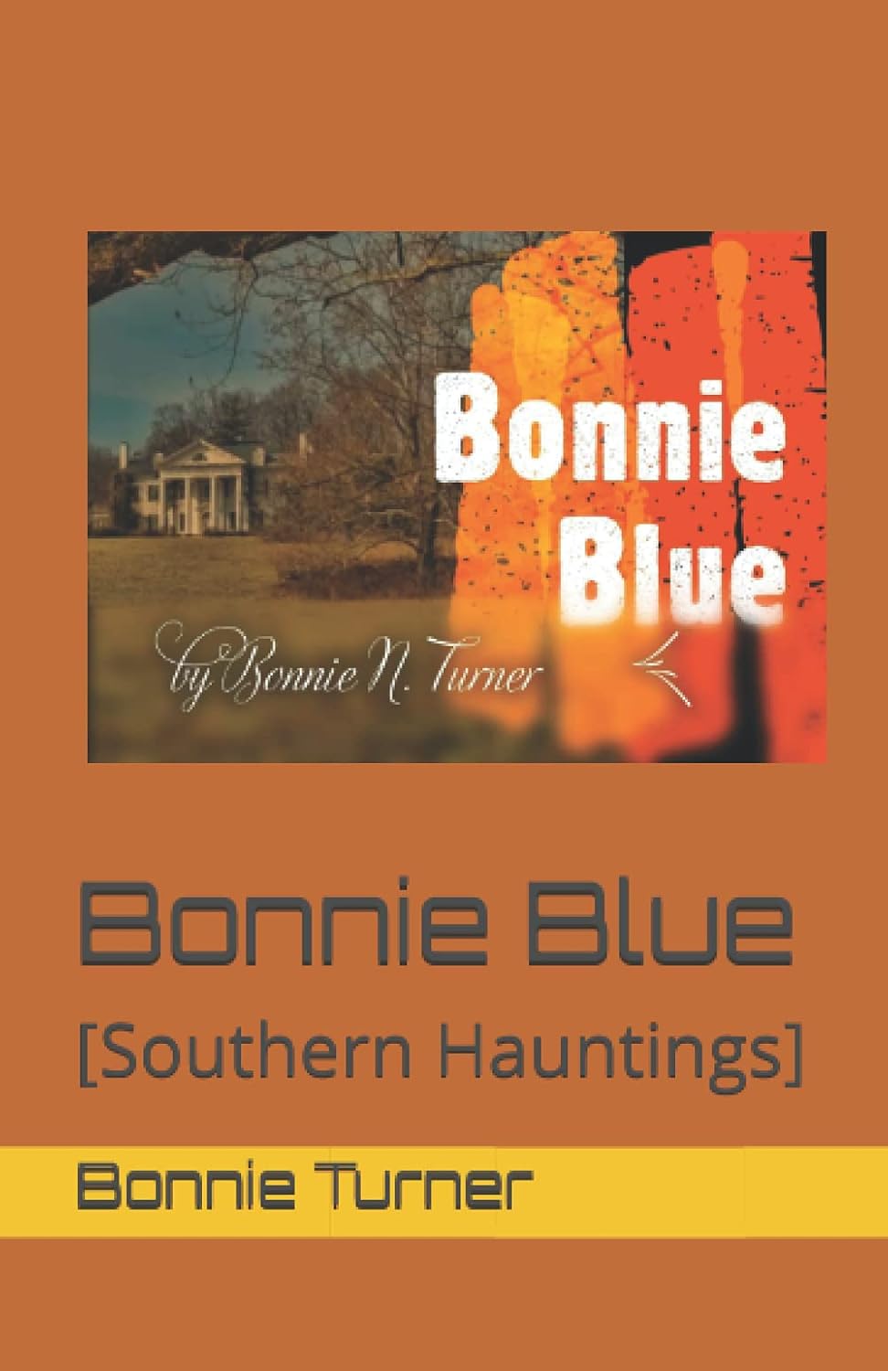 Bonnie Blue: [Southern Hauntings] poster