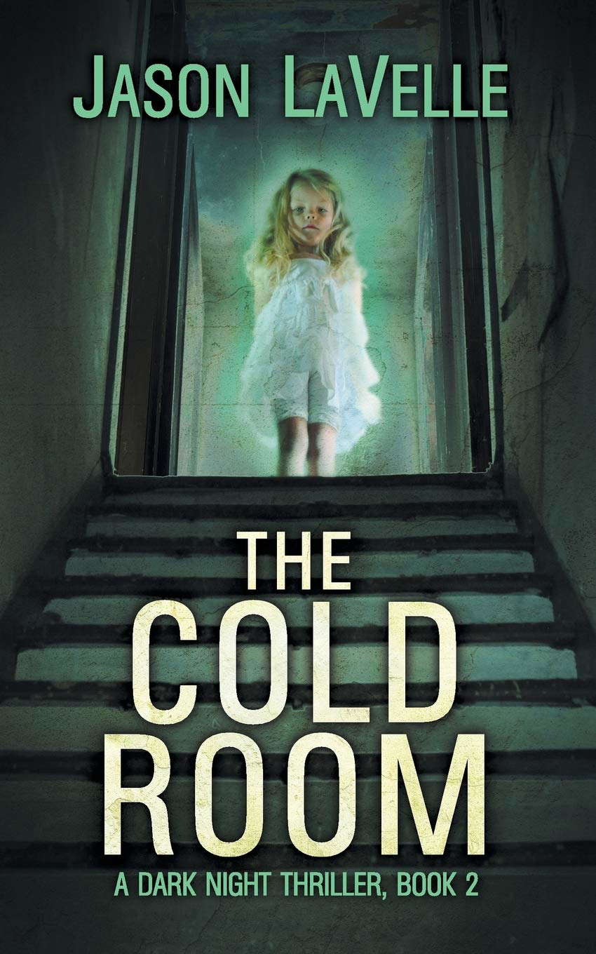 The Cold Room: A Gripping Paranormal Thriller (Dark Night Thriller) poster