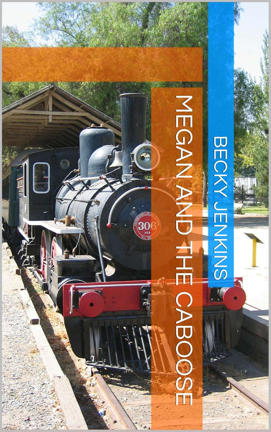 Megan and the Caboose poster