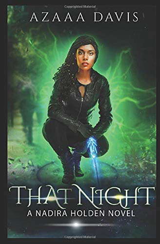 That Night (Nadira Holden, Demon Hunter) poster