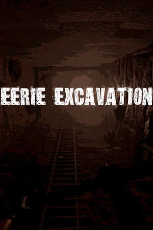 Eerie Excavation poster