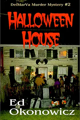 Halloween House (DelMarVa Murder Mystery, #2) poster