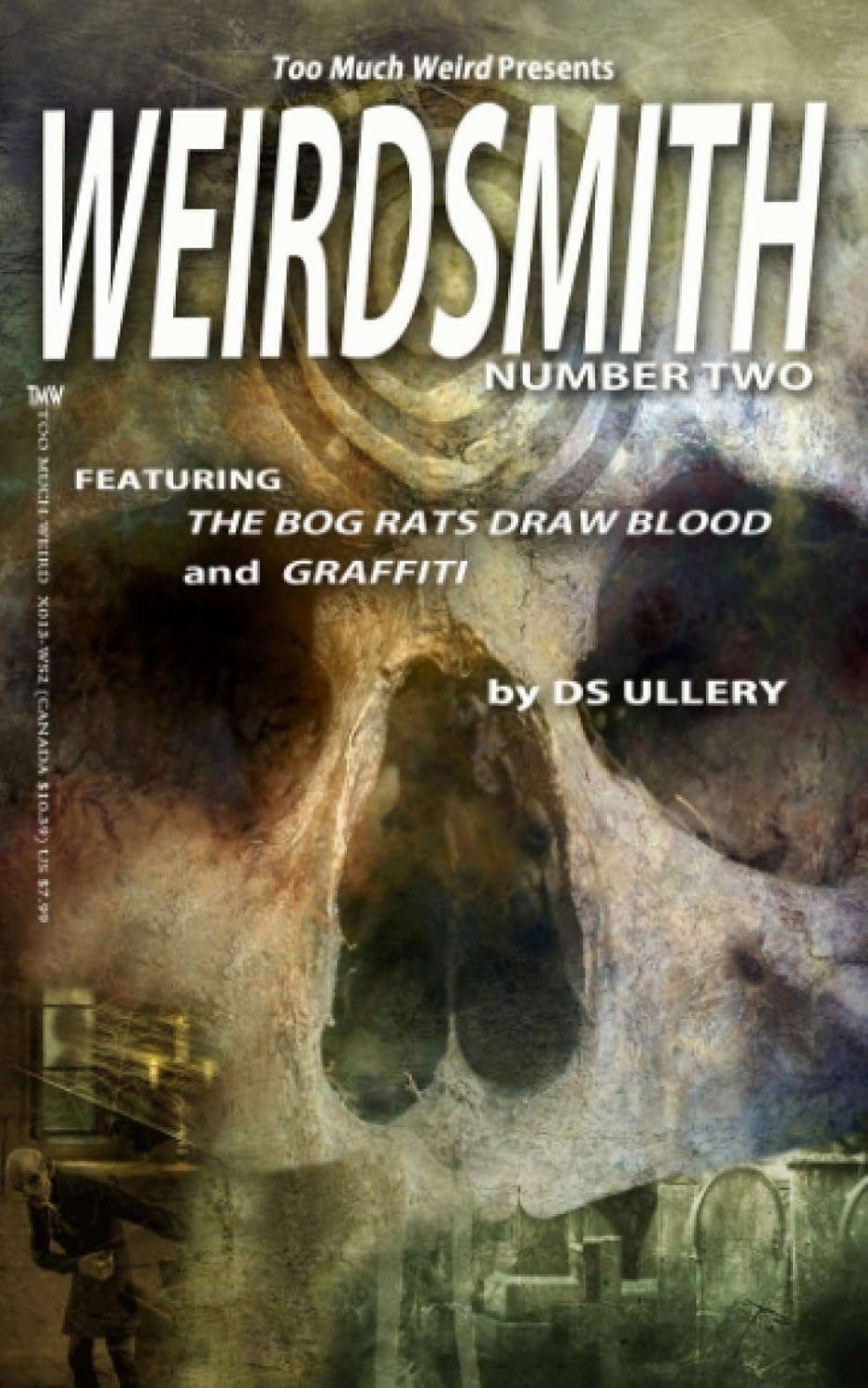 Weirdsmith Magazine: Number Two poster