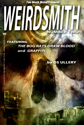 Weirdsmith Magazine: Number Two poster