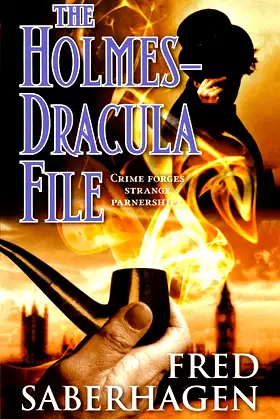 The Holmes-Dracula File (The Dracula Series, 2) poster
