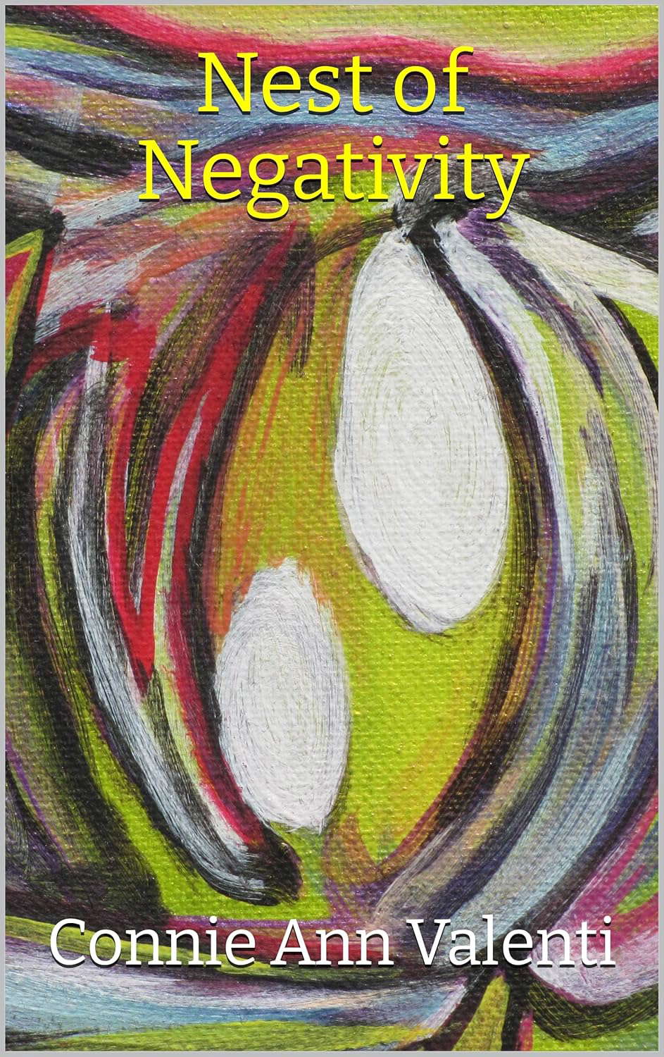 Nest of Negativity (Adam Panek eBook Series 4) poster