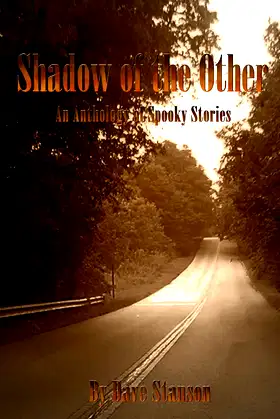 Shadow of the Other: An Anthology of Spooky Stories poster