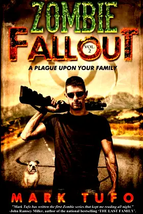 A Plague Upon Your Family (Zombie Fallout, Book 2) poster