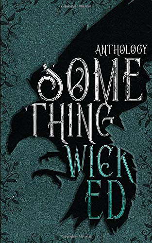 Something Wicked Anthology poster