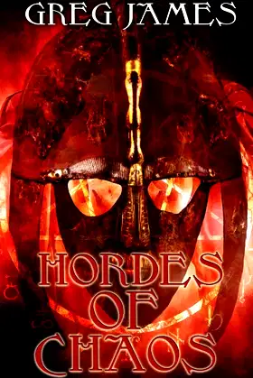 Hordes of Chaos: A Grim Dark Fantasy Adventure (Khale the Wanderer) poster