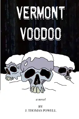 Vermont Voodoo poster