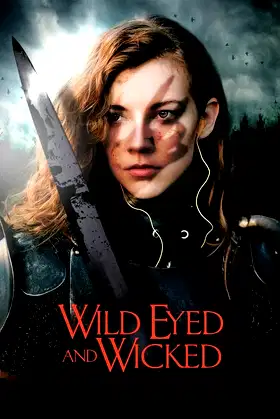 Wild Eyed and Wicked poster