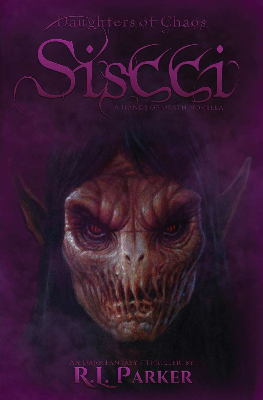 Siscci: A Hands of Death Novella (Daughters of Chaos) poster