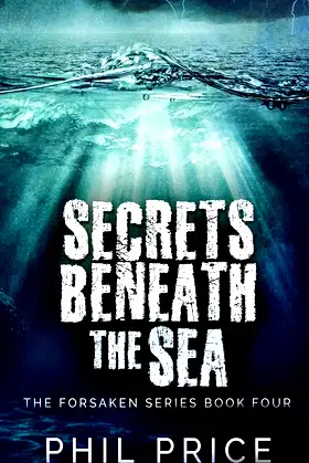 Secrets Beneath The Sea (Forsaken) poster