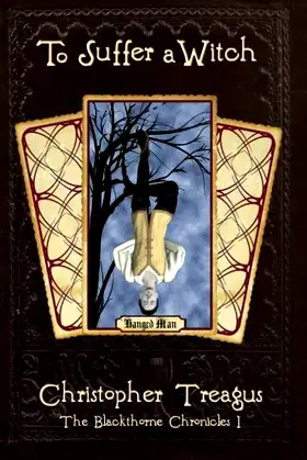 To Suffer a Witch (The Blackthorne Chronicles) poster