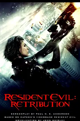Resident Evil: Retribution - The Official Movie Novelization poster